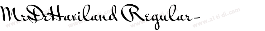 MrDeHaviland Regular字体转换